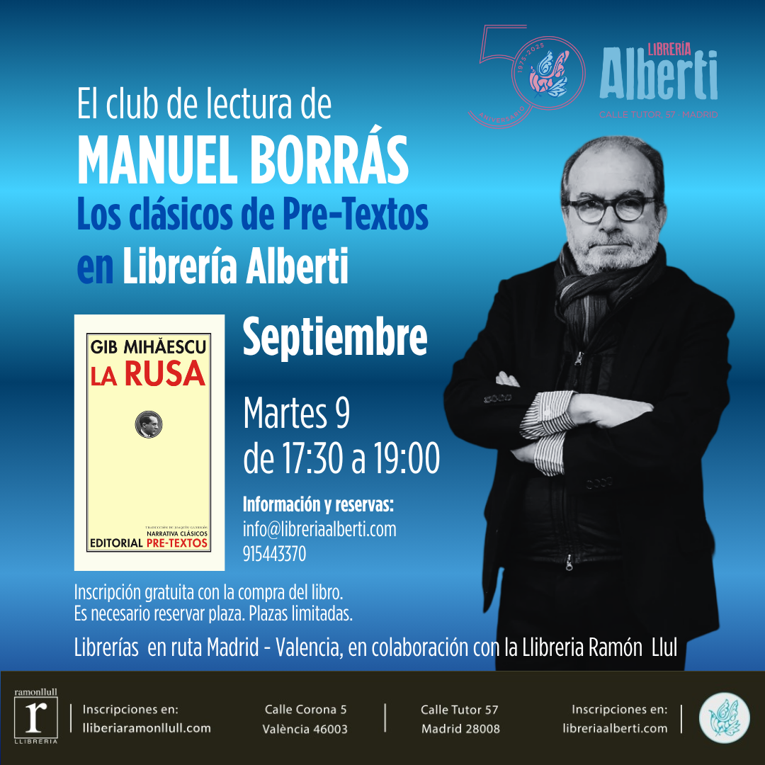 LEYENDO CON EDITORES | El club de lectura de MANUEL BORRÁS. Los clásicos de Pre-Textos (Sesión 10)