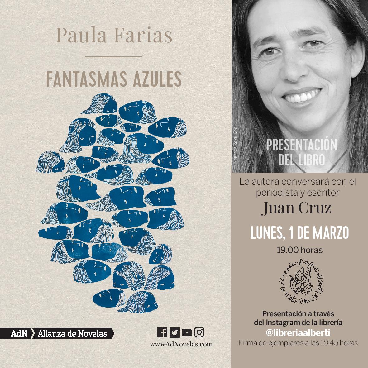 PAULA FARIAS presenta y firma 'Fantasmas azules' (AdN)