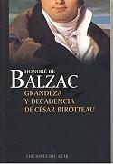 Grandeza y Decadencia de César Birotteau. 
