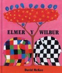 Elmer y Wilbur. 