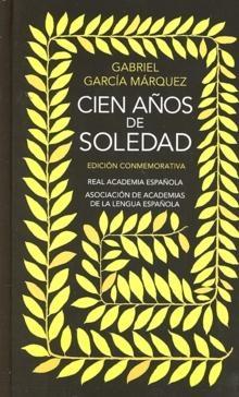 Cien Años de Soledad (Edicion Conmemorativa ). 