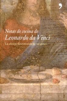 Notas de Cocina de Leonardo Da Vinci. 