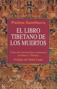 El libro tibetano de los muertos. 