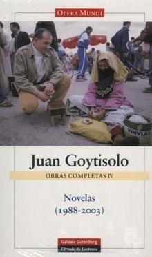 Obras Completas T.- IV Novelas (1988-2003) "Obras Completas Iv". 