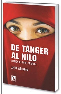De Tánger al Nilo "Crónica del Norte de África". 