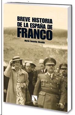 Breve Historia de la España de Franco. 