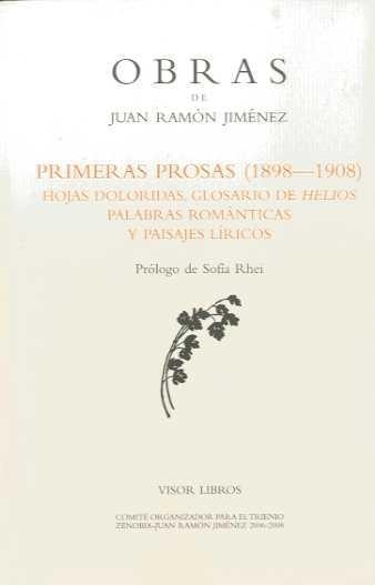 Primeras Prosas 1898-1908. 