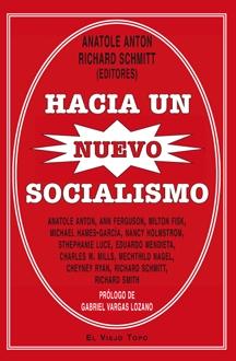 Hacia un Nuevo Socialismo. 