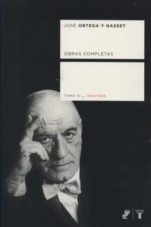 Obras Completas T.-Vi 1941/1955 Ortega y Gasset. 