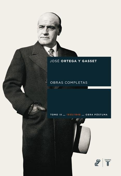 Obras Completas Ix. Ortega y Gasset