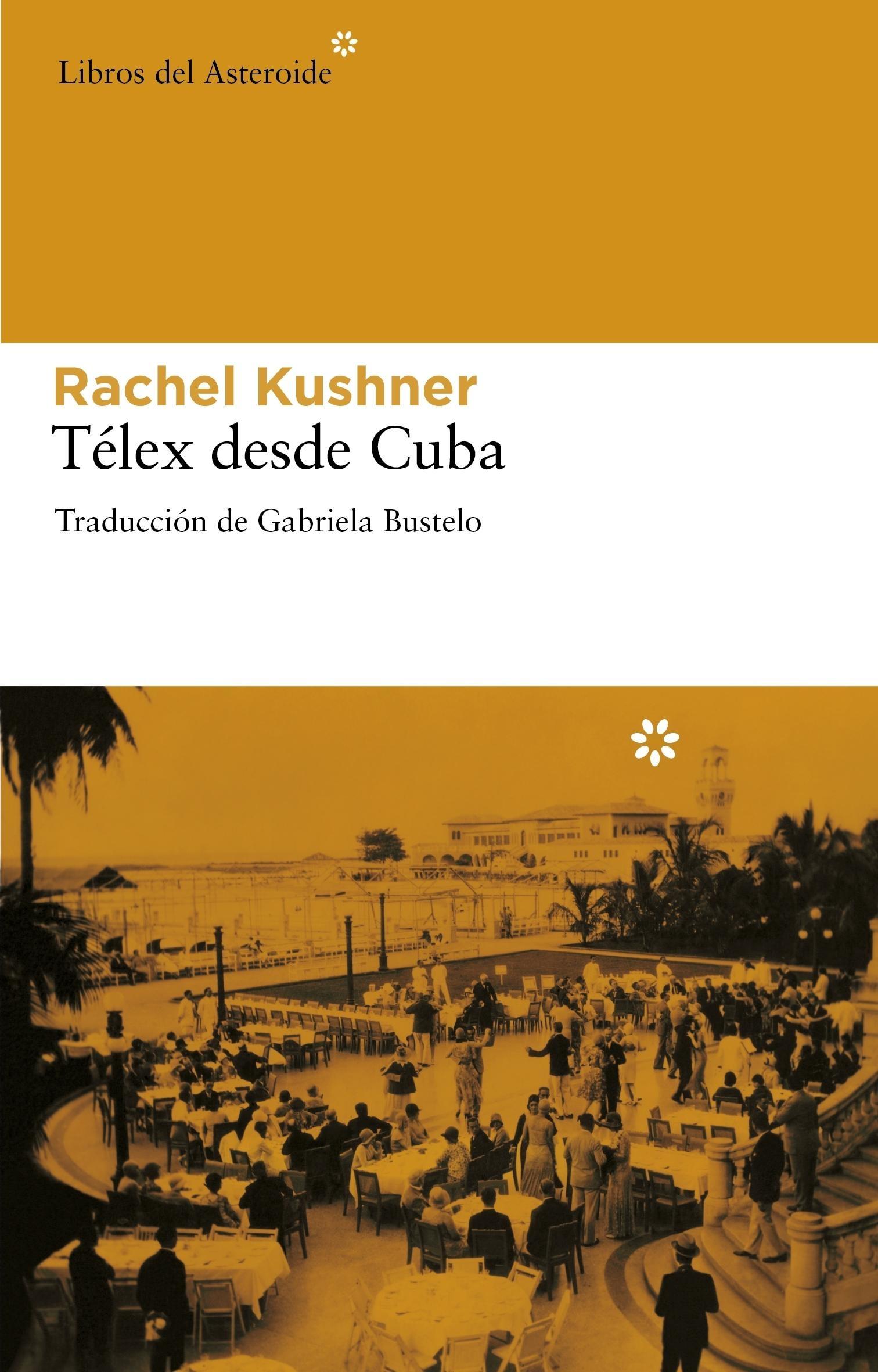 Telex desde Cuba. 