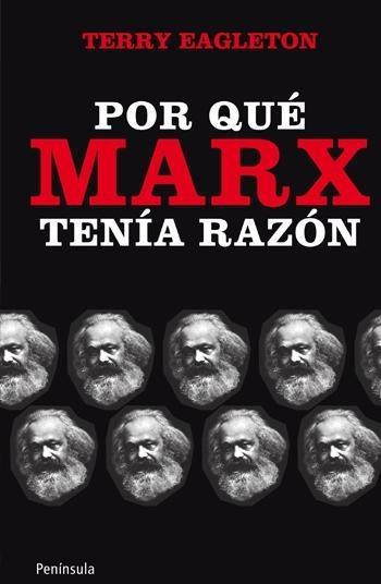 Por que Marx Tenía Razón. 