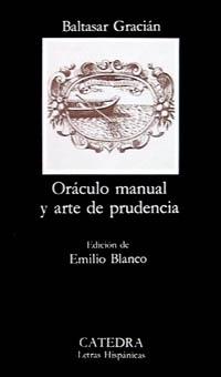 Oráculo Manual y Arte de la Prudencia. 