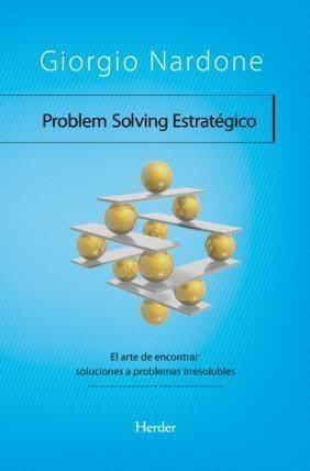 PROBLEM SOLVING ESTRATEGICO. 
