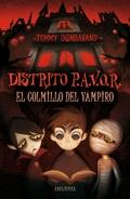 El Colmillo del Vampiro "Distrito P.A.V.O.R. 1". 