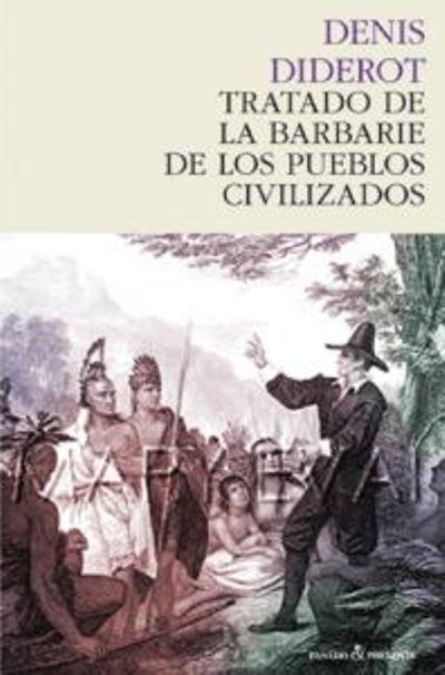 Tratado de la Barbarie de los Pueblos Civilizados. 