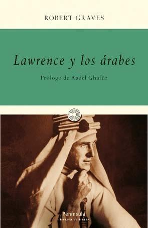 Lawrence y los Árabes. 