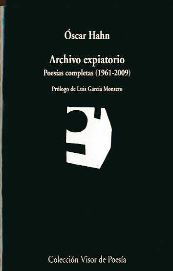 Archivo Expiatorio "POESIAS COMPLETAS 1961-2009". 