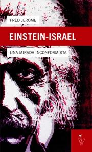 Einstein Israel "Una Imirada Inconformista". 