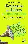 Diccionario de Dichos y Frases Hechas. 