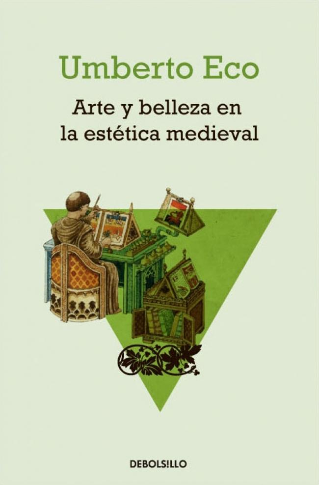 Arte y Belleza en la Estética Medieval. 