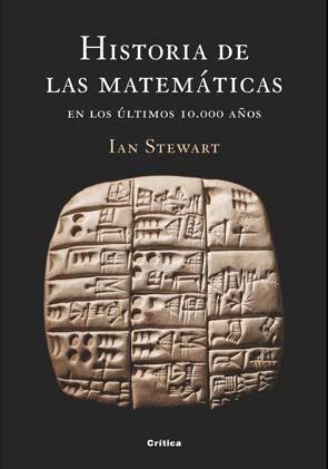 Historia de las Matemáticas "En los Últimos 10.000 Años". 