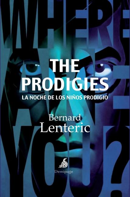 The Prodigies "La Noche de los Niños Prodigio"