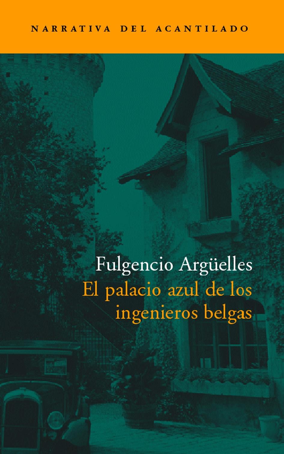 El Palacio Azul de los Ingenieros Belgas "Premio Café Gijón 2003". 