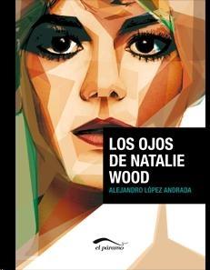 Ojos de Natalie Wood, Los. 