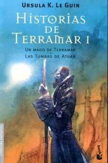 Historias de Terramar I "Un Mago de Terramar / las Tumbas de Atuan". 