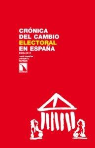 Crónica del Cambio Electoral en España. 