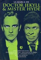 La Marca de Dr. Jekyll & Mr. Hyde. 