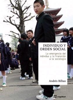 Individuo y Orden Social, la Emergencia del Individuo y la Transición a la Sociología. 
