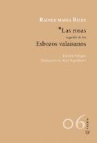 Las Rosas "Seguido de Esbozos Valasianos". 