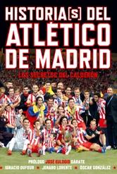 Historias(S) del Atlético de Madrid. 