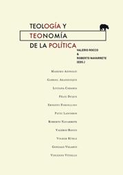 TEOLOGIA Y TEONOMIA DE LA POLITICA. 