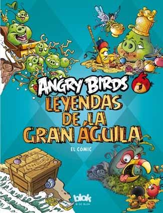 Angry Birds. Leyendas de la Gran Águila "El Cómic". 