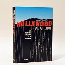 Hollywood Revelado "Diez directores brillando en la penumbra". 