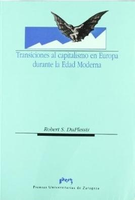 Transiciones al Capitalismo en Europa Durante la Edad Moderna