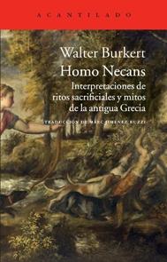 Homo Necans "Interpretaciones de Ritos Sacrificiales y Mitos de la Antigua Grecia". 