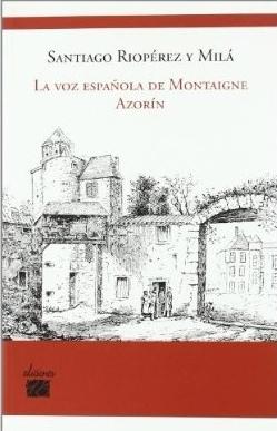 La Voz Española de Montaigne. 
