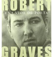 Robert Graves. Vida de Poeta (Catálogo Exposición). 