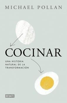 Cocinar "Una Historia Natural de la Transformación"