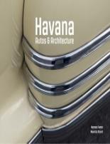 Havana "Autos And Architecture". 
