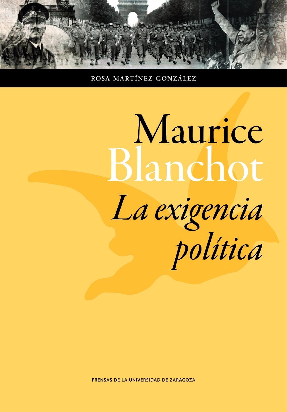 Maurice Blanchot: "La Exigencia Política"