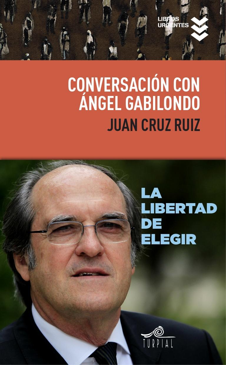 Conversacion con Angel Gabilondo "La Libertad de Elegir". 