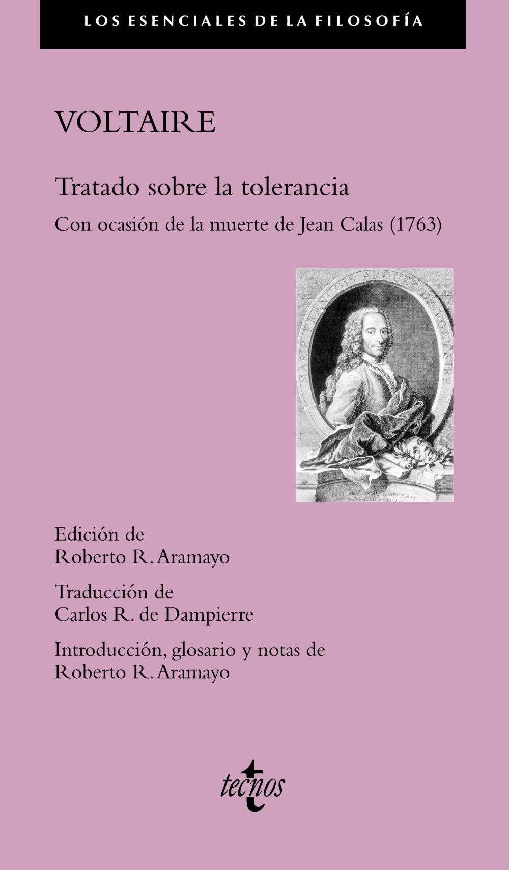 Tratado sobre la tolerancia "Con ocasión de la muerte de Jean Calas (1763)"