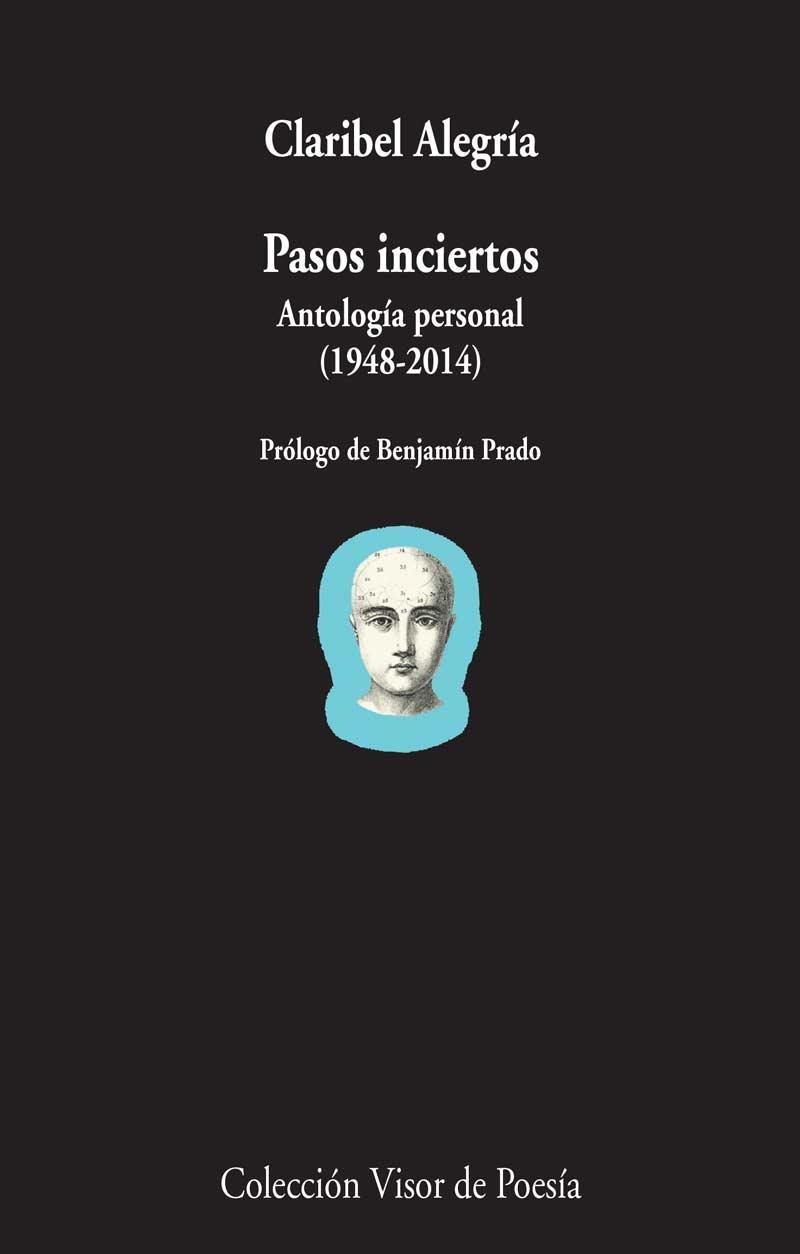 Pasos Inciertos "Antología Personal 1948-2014"