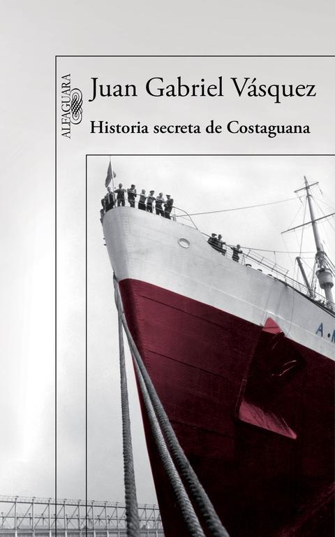 Historia Secreta de Costaguana. 