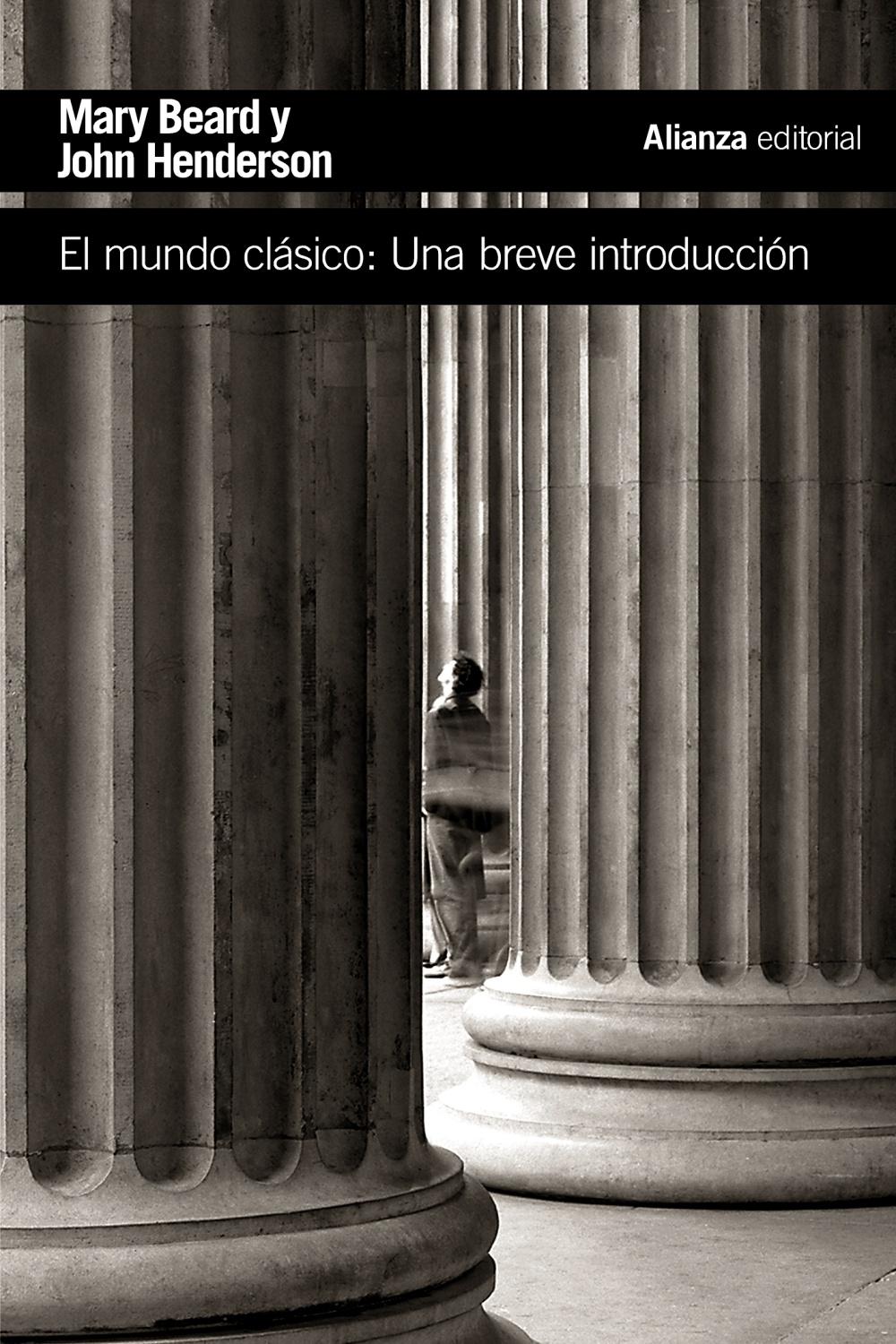 El Mundo Clásico "Una Breve Introducción". 